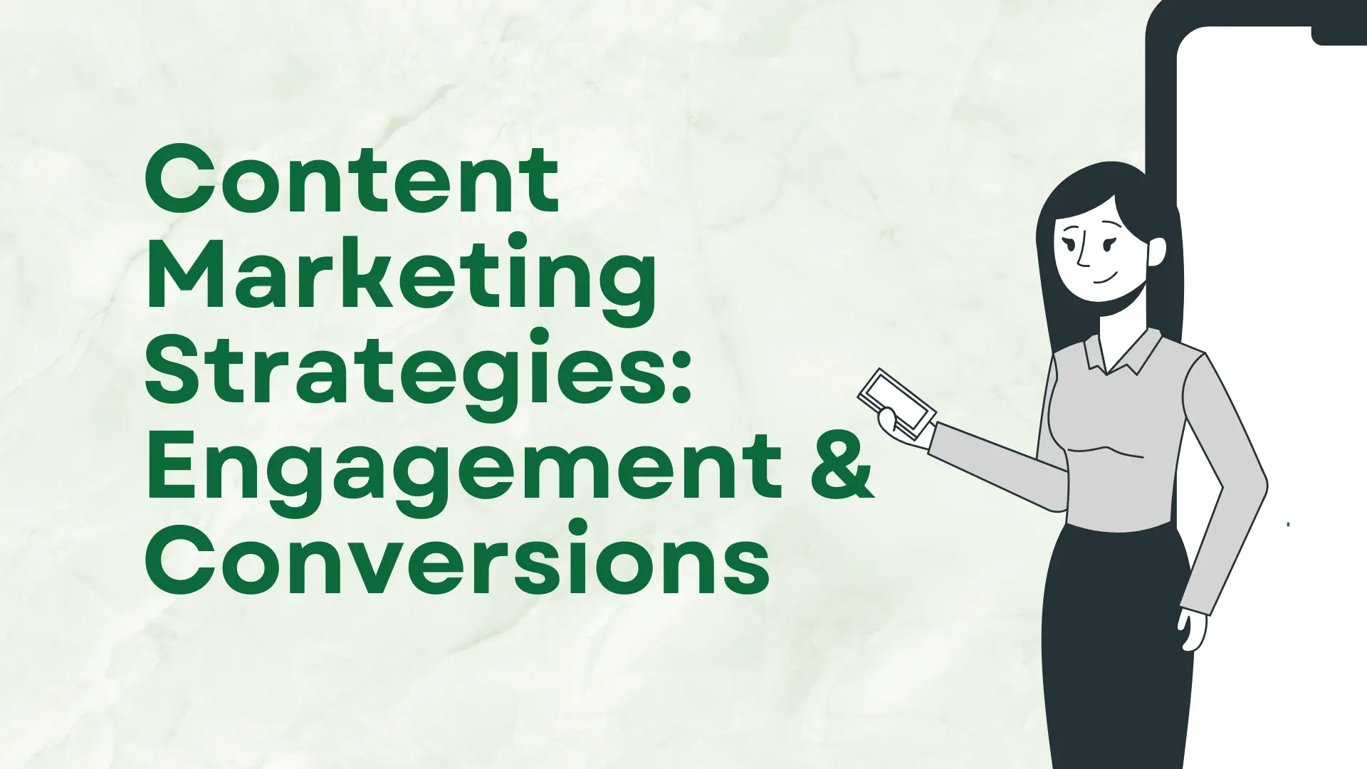 Content Marketing Strategies: Driving Engagement and Conversions