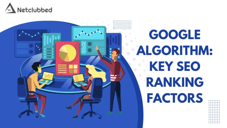 Understanding the Google Algorithm: Key Ranking Factors You Need to Know