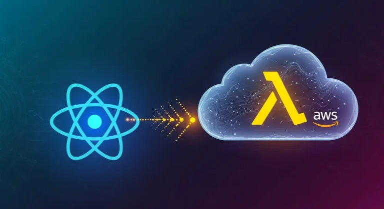 Serverless Full Stack: Building Apps with AWS Lambda & React