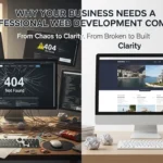Why Your Business Needs a Professional Web Development Company